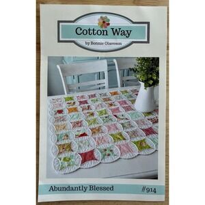 Table‎ Topper Or Baby Quilt Pattern: Abundantly Blessed By Cotton Way